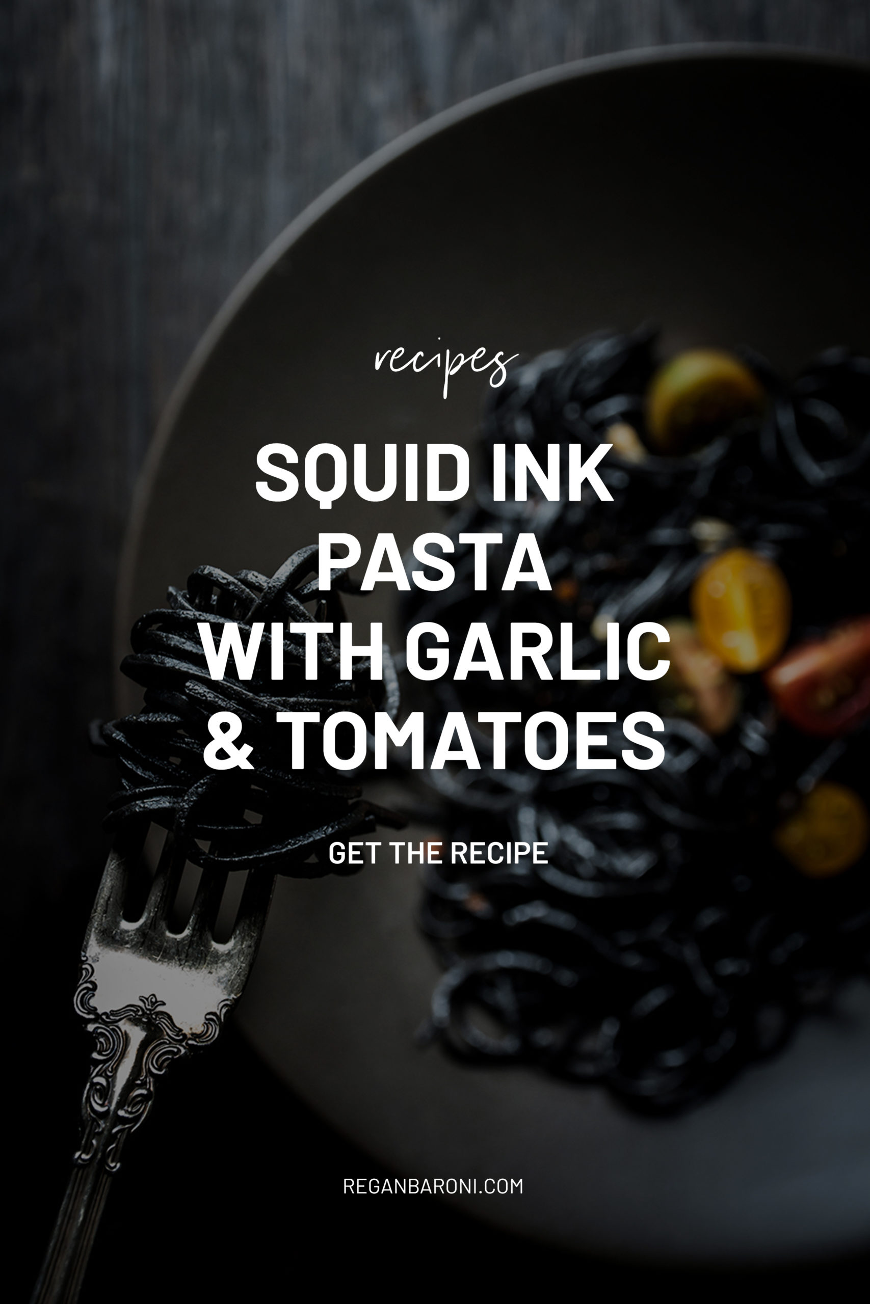 Squid Ink Pasta with Garlic and Tomatoes