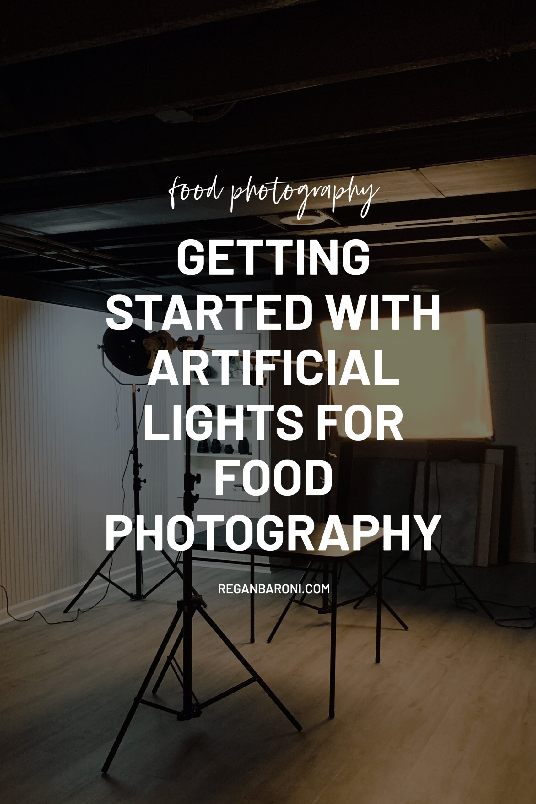 Artificial Lights for Food Photography | Regan Baroni