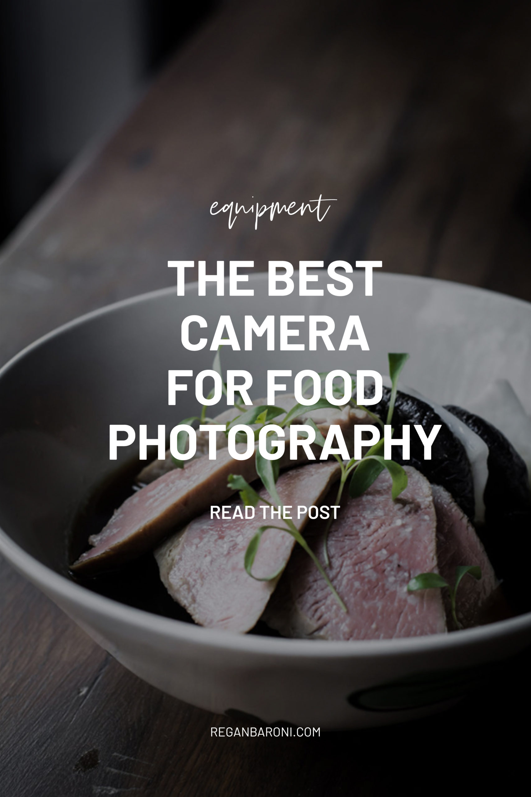 The Best Camera for Food Photography