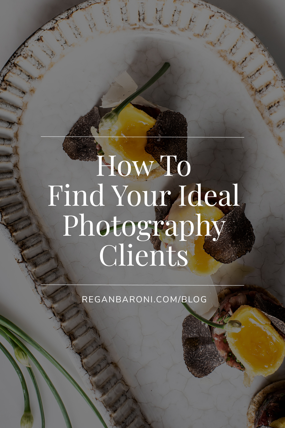 How To Find Your Ideal Photography Clients
