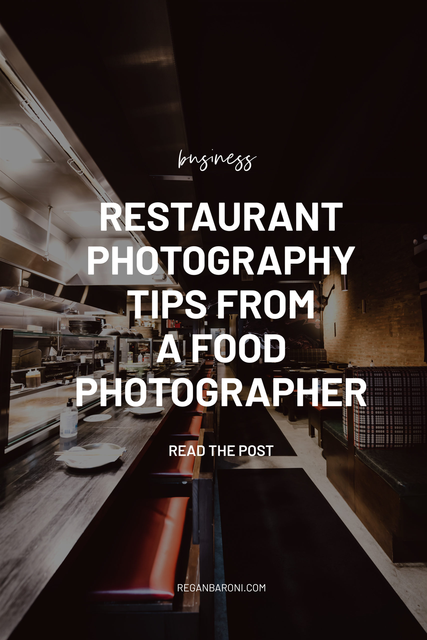 Restaurant Photography Tips From A Food Photographer