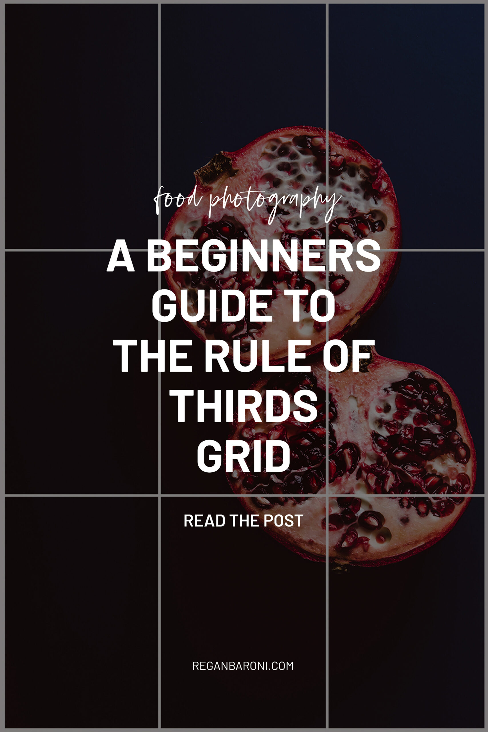 A Beginners Guide To The Rule Of Thirds Grid